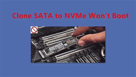 why doesn't the nvme auto boot after clone|m2 nvme won't boot.